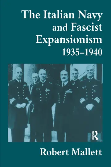 Cover of The Italian Navy and Fascist Expansionism, 1935-1940