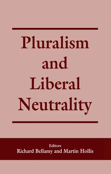 Cover of Pluralism and Liberal Neutrality
