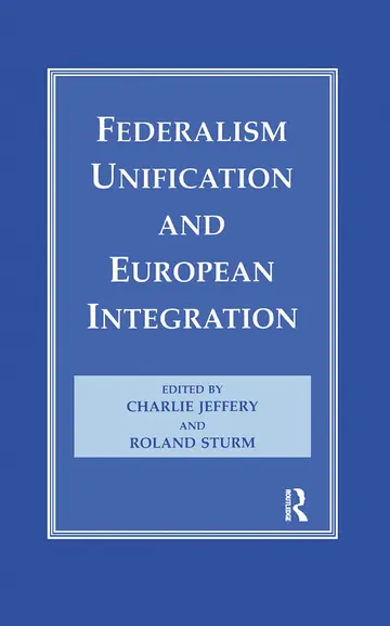 Cover of Federalism, Unification and European Integration