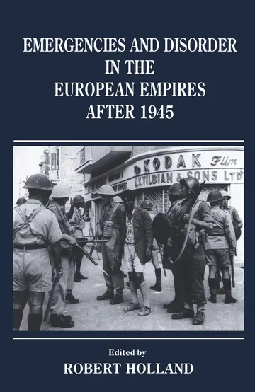 Cover of Emergencies and Disorder in the European Empires After 1945