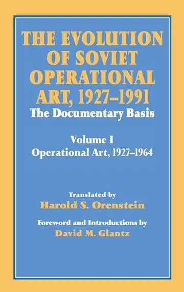 Cover of The Evolution of Soviet Operational Art, 1927-1991