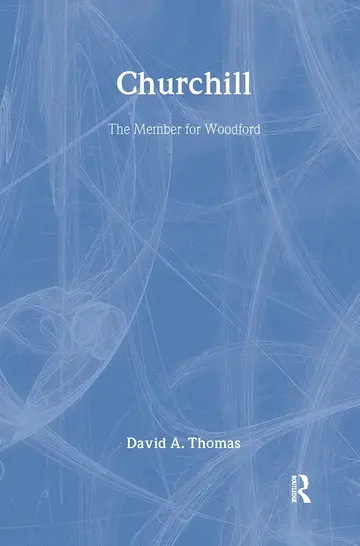 Cover of Churchill, the Member for Woodford