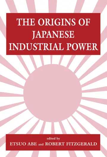 Cover of The Origins of Japanese Industrial Power