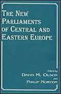 Cover of The New Parliaments of Central and Eastern Europe