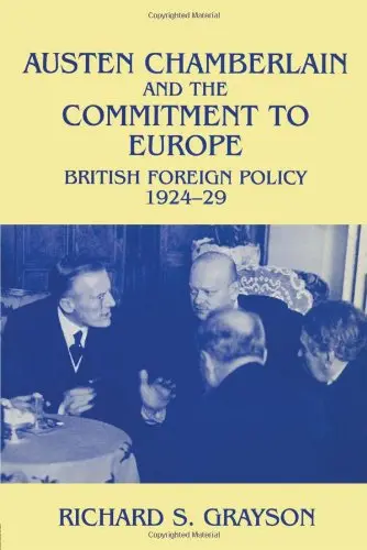 Cover of Austen Chamberlain and the Commitment to Europe