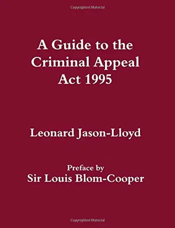 Cover of A Guide to the Criminal Appeal Act 1995