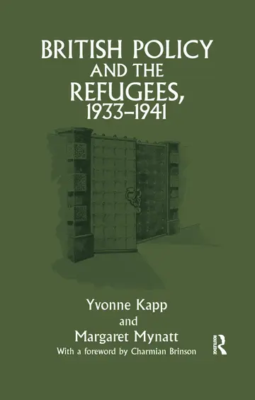 Cover of British Policy and the Refugees 1933-1941