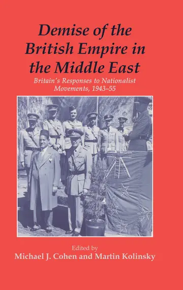 Cover of Demise of the British Empire in the Middle East