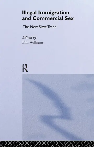 Cover of Illegal Immigration and Commercial Sex