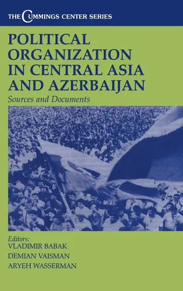 Cover of Political Organization in Central Asia and Azerbaijan
