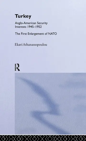 Cover of Turkey-Anglo-American Security Interests 1945-1952