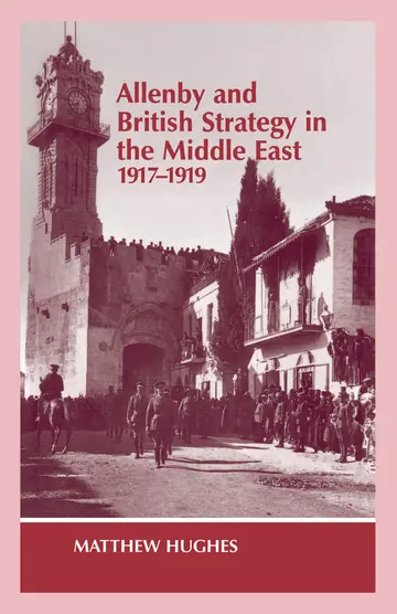 Cover of Allenby and British Strategy in the Middle East, 1917-1919