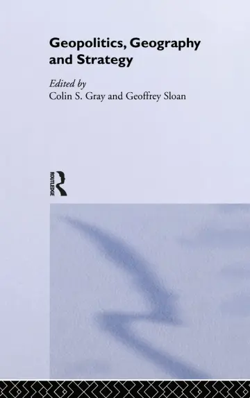 Cover of Geopolitics, Geography, and Strategy