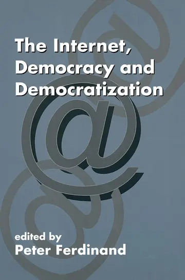 Cover of The Internet, Democracy and Democratization