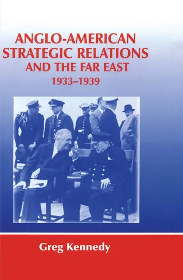 Cover of Anglo-American Strategic Relations and the Far East 1933-1939