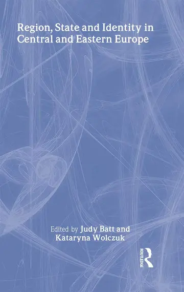 Cover of Regions, State and Identity in Central and Eastern Europe