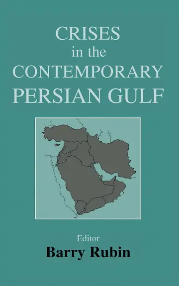 Cover of Crises in the Contemporary Persian Gulf