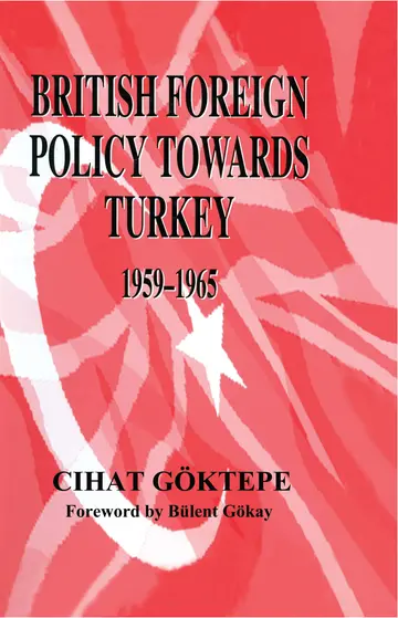 Cover of British Foreign Policy Towards Turkey, 1959-1965
