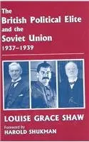 Cover of The British Political Elite and the Soviet Union