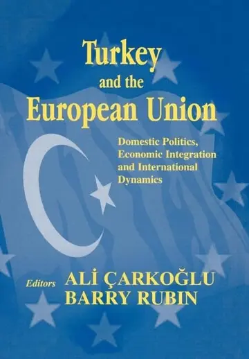 Cover of Turkey and the European Union