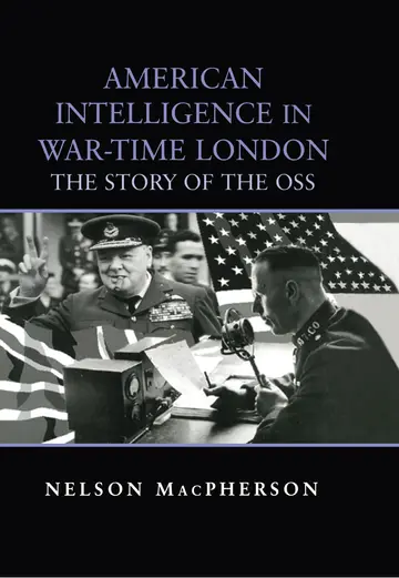 Cover of American Intelligence in War Time London