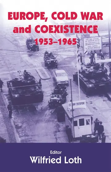 Cover of Europe, Cold War and Co-Existence 1953-1965