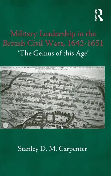 Cover of Military Leadership in the British Civil Wars, 1642-1651