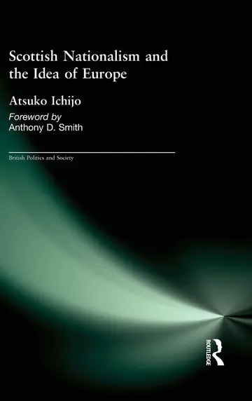Cover of Scottish Nationalism and the Idea of Europe