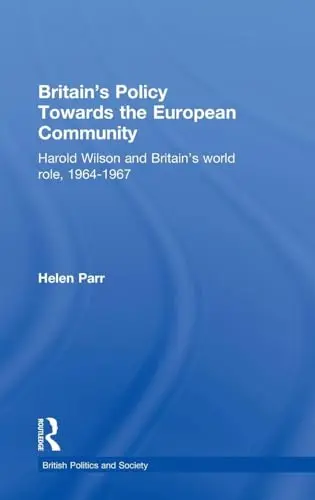 Cover of Britain's Policy Towards the European Community