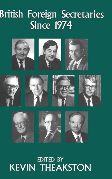 Cover of British Foreign Secretaries Since 1974