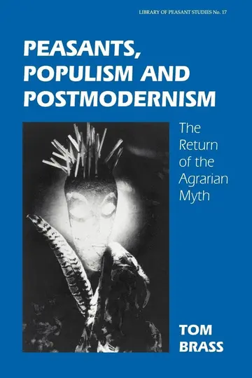 Cover of Peasants, Populism and Postmodernism