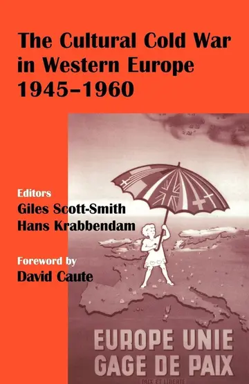 Cover of The Cultural Cold War in Western Europe 1945-60