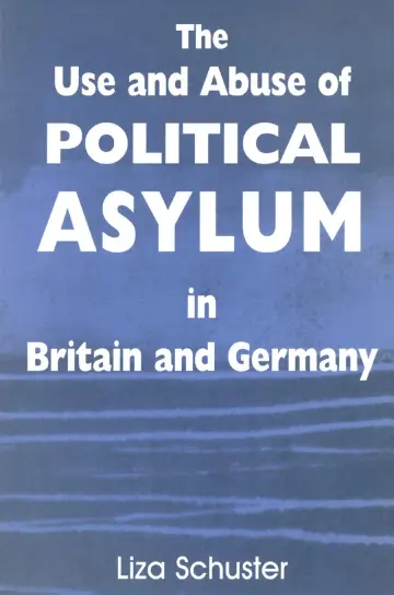 Cover of The Use and Abuse of Political Asylum in Britain and Germany
