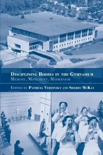 Cover of Disciplining Bodies in the Gymnasium