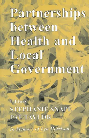 Cover of Partnerships Between Health and Local Government