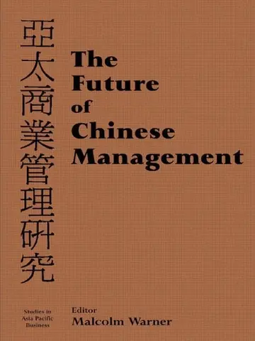Cover of The Future of Chinese Management