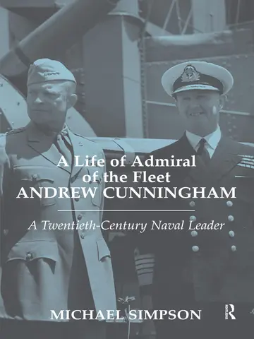 Cover of A Life of Admiral of the Fleet Andrew Cunningham