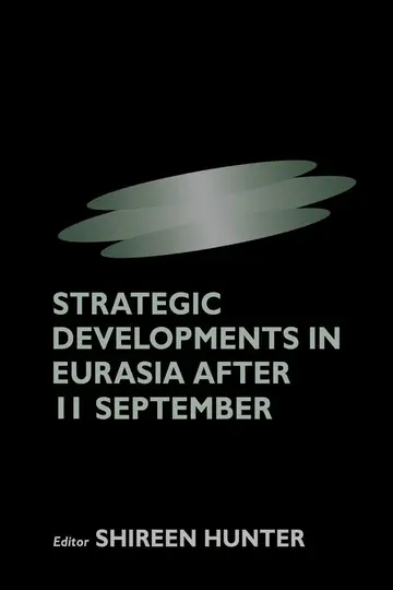 Cover of Strategic Developments in Eurasia After 11 September