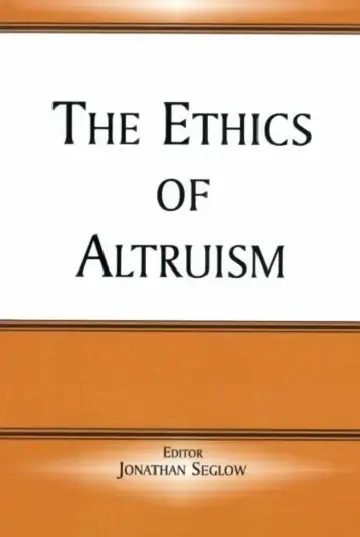 Cover of The Ethics of Altruism