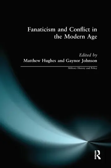 Cover of Fanaticism and Conflict in the Modern Age
