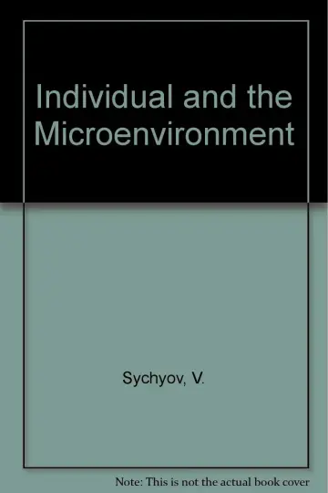 Cover of Individual and the Microenvironment
