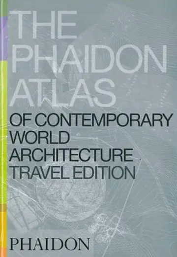Cover of The Phaidon Atlas of Contemporary World Architecture