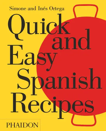 Cover of Quick and Easy Spanish Recipes