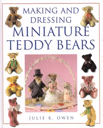 Cover of Making and Dressing Miniature Teddy Bears