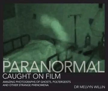 Cover of The Paranormal Caught on Film