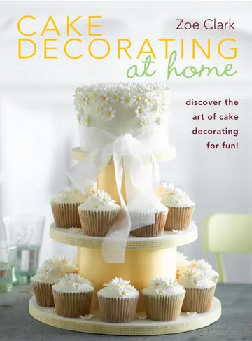 Cover of Cake Decorating at Home