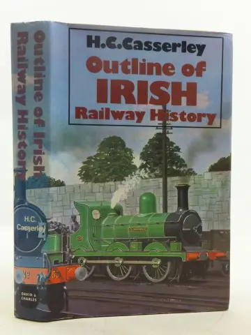 Cover of Outline of Irish Railway History