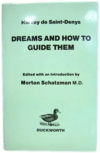 Cover of Dreams and How to Guide Them
