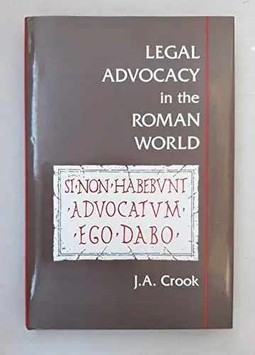 Cover of Legal Advocacy in the Roman World