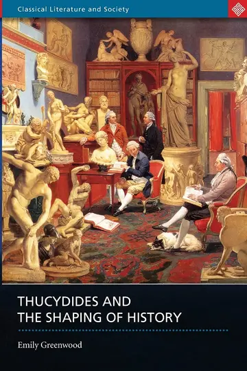 Cover of Thucydides and the Shaping of History